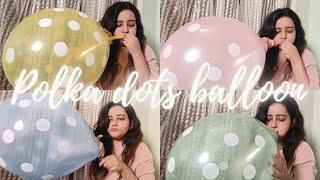 polka dots blow to pop balloon challenge video || requested balloon challenge