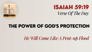 Verse Of The Day | Isaiah 59:19 | The Power Of God's Protection | November 11, 2024