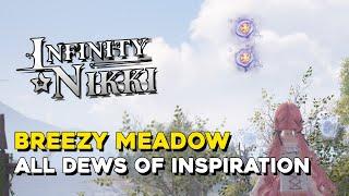 Infinity Nikki Breezy Meadow All Dews Of Inspiration Locations