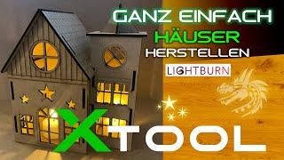 Weihnachtshaus in Lightburn erstellen - mit dem xTool D1 Pro