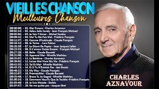 Nostalgie Chansons Françaises "Charles Aznavour, J F Michael, Michel Sardou, Frédéric François"