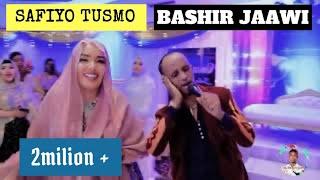 SAFIYO TUSMO FT BASHIR JAWI|QABYALAD|XAFLADII BYE BYE|A K STUDIO