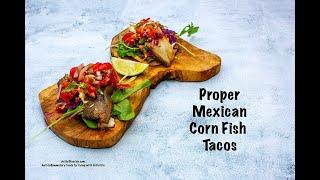 82.  proper Mexican fish tacos