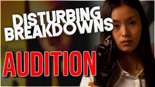 Audition (1999) | DISTURBING BREAKDOWN