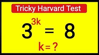 A tricky Harvard Exam Question | Nice Exponents Math Simplification k=?