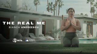 The Real Me: Bianca Andreescu | Modern Health x WTA | Part 1