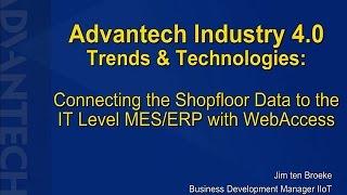 Industry 4.0 Trends & Technologies: Connecting the Shop Floor Data To IT Level MES/ERP | Advantech