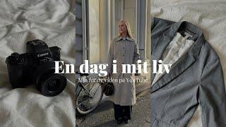 EN DAG I MIT LIV | Første video på yt, laver content, sætter tøj til salg