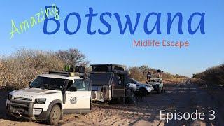 Amazing Botswana - Midlife Escape Episode 3