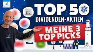 Top 50 Dividenden-Aktien 2025 - Meine 3 Top-Picks!