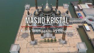 Keindahan Masjid Kristal Kuala Terengganu - View by Drone