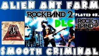 Alien Ant Farm - Smooth Criminal - Rock Band 2 DLC Expert Full Band (May 5th, 2009)