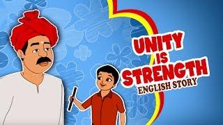 Unity is Strength - English Moral Story for Kids