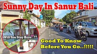 Sunny Day In Sanur Bali..!! How Is The Situation Now..?? Good To Know Before You Go..!! Sanur Bali