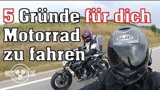 5 Gründe warum du Motorrad fahren solltest