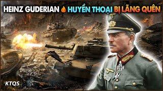 Cha Đẻ 'Chiến Tranh Chớp Nhoáng' Đức-Heinz Guderian, Người Chống Lệnh Hitler May Mắn Vì Bị Lãng Quên