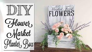 DIY Fresh Flower Market Planter Box