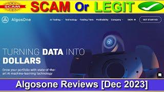 Algosone Reviews (Dec 2023) [ with 100% Proof ] ️ Is Algosone.ai SCAM or LEGIT ?️