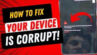 Fix Google Pixel Error "Your device is corrupt. It can’t be trusted and may not work properly"