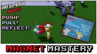 Ability Wars  - Magnet Mastery!