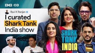 The Hidden Side of Shark Tank India & Startup Funding | Dubai, Shark Tank and Investors | BXB EP 4