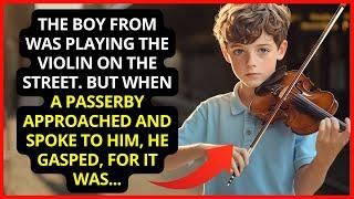 The boy was playing the violin. But when a passerby spoke to him...