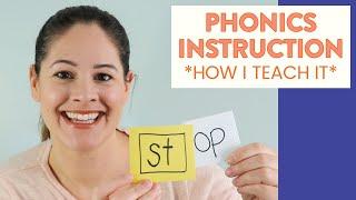 PHONICS INSTRUCTION: How I Teach Explicit Phonics in My Classroom