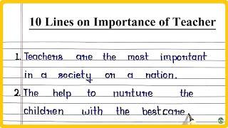 10 Lines on Importance of Teacher | Importance of Teacher 10 Points Essay | Importance of Teacher