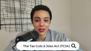 The Tax Cuts & Jobs Act