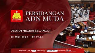 (Langsung) Persidangan ADN Muda Negeri Selangor - Sesi petang