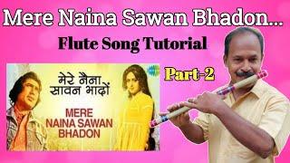 Mere Naina Sawan Bhadon...| Flute Song Tutorials for Beginners | Antony Poomkavu |