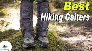 Best Hiking Gaiters In 2020 – We Recommend!