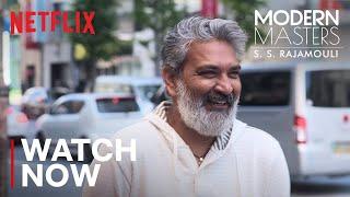 Modern Masters: S. S. Rajamouli | Watch Now | Netflix India