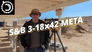 DLO Reviews:  S&B 3-18x42 META Wrap-up