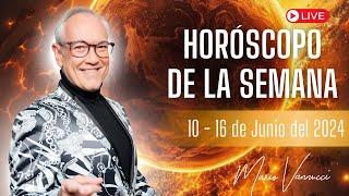 El Horóscopo de la Semana del 10 al 16 de Junio del 2024