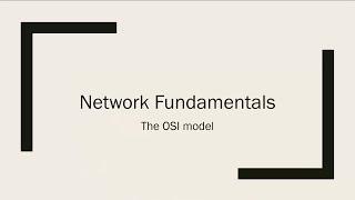 Network fundamentals 1 - OSI model