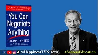 You Can Negotiate Anything (Book Summary & Lessons) - Success Education || Happiness TV