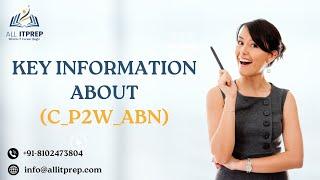 Sample Exam Questions for the C_P2W_ABN - SAP Certified Development Associate Certification