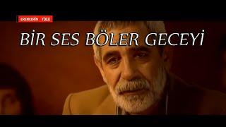 BİR SES BÖLER GECEYİ (HD) - ''BİR ALEVİ SİNEMASI''