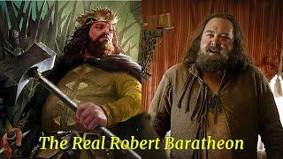 The Real Robert Baratheon : How The Books Differ From The Show