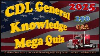 CDL General Knowledge Mega Quiz 2025【290 Q/A】