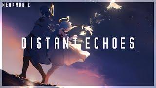 Distant Echoes - A Chill Trap & Dubstep Mix