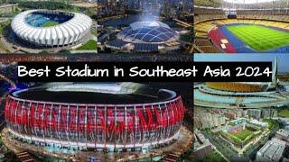 Stadion Terbaik Di Asia tenggara 2024