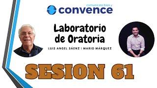 LABORATORIO DE ORATORIA ► SESION 61