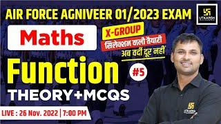 Maths #5 | Function (फलन) | Theory+MCQs | IAF 01/2023 | X Group | Ravikant Sir