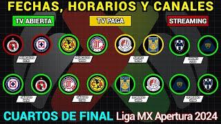 FECHAS, HORARIOS y CANALES CONFIRMADOS para los CUARTOS DE FINAL en la Liga MX APERTURA 2024