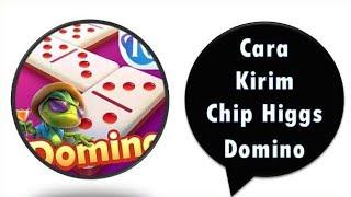 Cara kirim chip Higgs domino terbaruhdi Higgs domino global bisa kirim