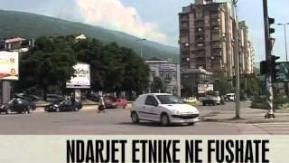 Ndarjet etnike ne fushate - Vizion Plus - News - Lajme