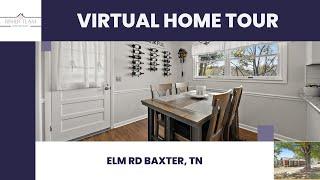 Elm - Virtual Home Tour in Baxter, TN