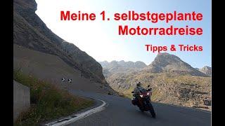 Meine 1. selbstgeplante Motorradreise - Tipps & Tricks